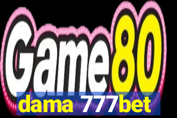 dama 777bet